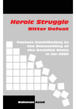 Heroic Struggle Bitter Defeat