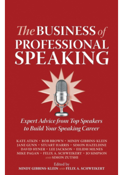 The Business of Professional Speaking