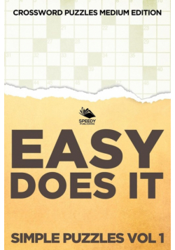 Easy Does It Simple Puzzles Vol 1