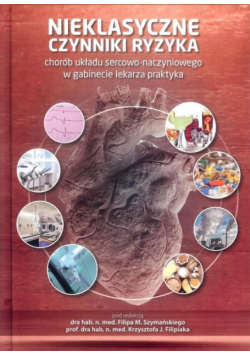 Nieklasyczne czynniki ryzyka chorób układu...