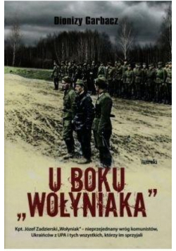 U boku "Wołyniaka" TW