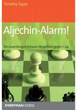 Aljechin-Alarm!