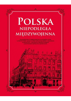 Polska Niepodległa międzywojenna