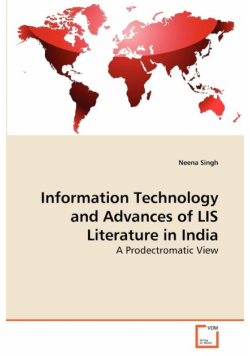 Information Technology and Advances of LIS Literature in India