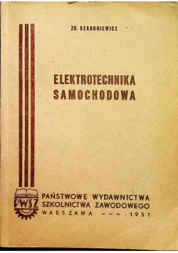 ELEKTROTECHNIKA SAMOCHODOWA Szabuniewicz 1951