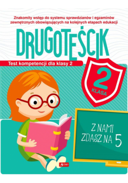 Test kompetencji dla klasy 2. Drugoteścik