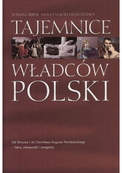 Tajemnice władców polski