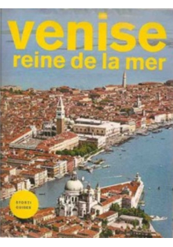 Venise Reine De La Mer