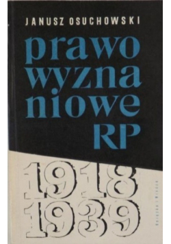 Prawo wyznaniowe RP 1918 - 1939