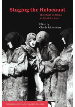 Staging the Holocaust