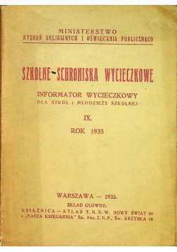 Szkolne schroniska wycieczkowe 1935 r.