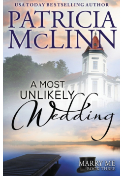 A Most Unlikely Wedding