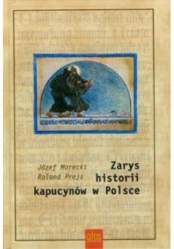 Zarys historii kapucynów w Polsce