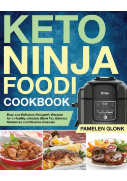 Keto Ninja Foodi Pressure Cooker Cookbook