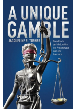 A Unique Gamble