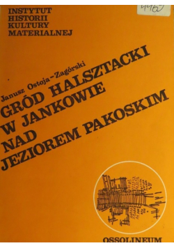 Gród halsztacki w Jankowie