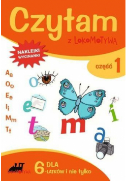 Lokomotywa. Czytam z... cz.1 A, O, E, I, M, T GWO