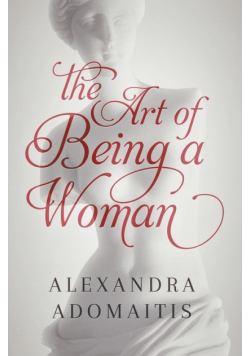 The Art of Being a Woman