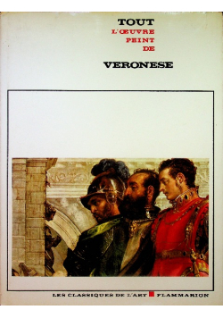 Tout l'oeuvre peint de Veronese