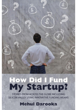 How Did I Fund My Startup?