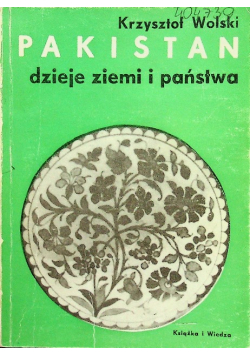 Pakistan dzieje ziemi i państwa