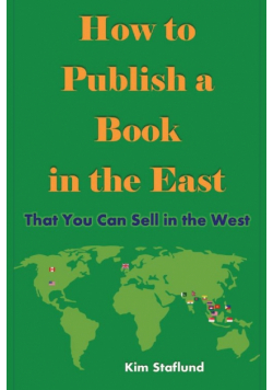 How to Publish a Book in the East That You Can Sell in the West