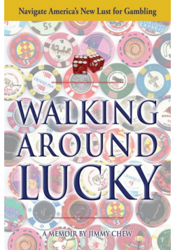 Walking Around Lucky