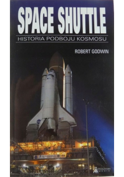Space Shuttle Historia podboju kosmosu