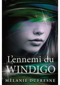 L'ennemi du Windigo