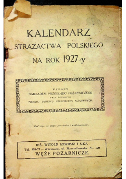 Kalendarz strażactwa polskiego na rok 1927 - y