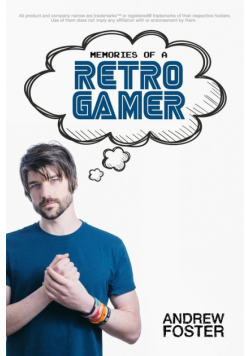 Memories Of A Retro Gamer