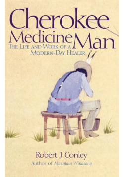 Cherokee Medicine Man