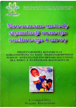 Nowoczesne metody stymulacji rozwoju ruchowego i mowy