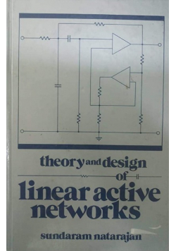 Theory and Design of Linear Active Networks