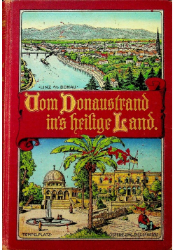 Dom Donaustrand ins heilige Land 1905 r.