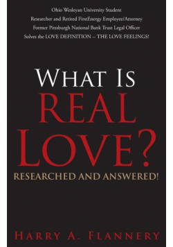 What is Real Love? Researched and Answered!