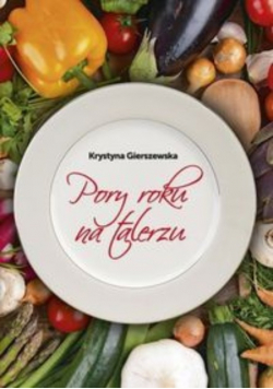 Pory roku na talerzu