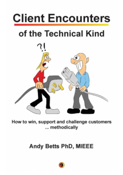 Client Encounters of the Technical Kind