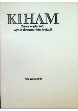 Kiham Zarys wydarzeń wybór dokumentów i relacji