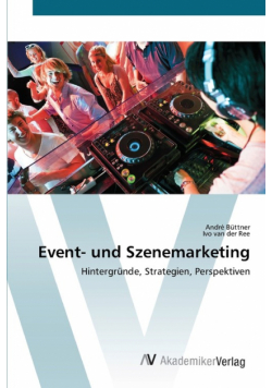 Event- und Szenemarketing