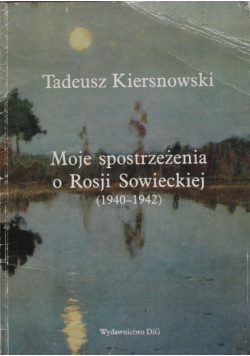 Moje spostrzeżenia o Rosji Sowieckiej