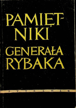 Pamiętnik generała Rybaka