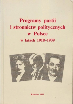Programy partii i stronnictw politycznych w Polsce w latach 1918-1939