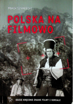 Polska na filmowo