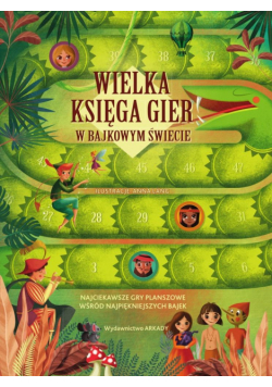 Wielka księga gier w bajkowym świecie