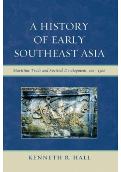 A History of Early Southeast Asia