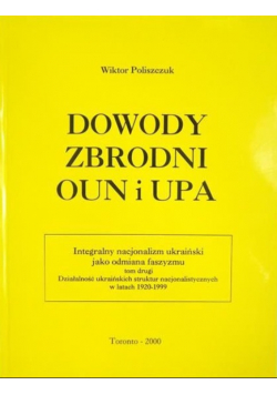 Dowody zbrodni OUN i UPA