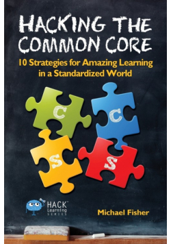 Hacking the Common Core