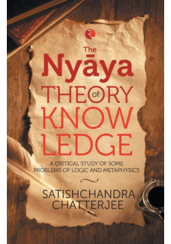 The Nyãya Theory of Knowledge