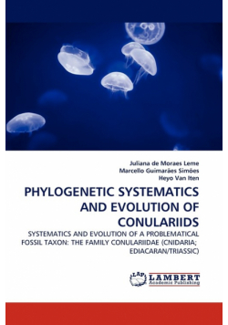 Phylogenetic Systematics And Evolution Of Conulariids